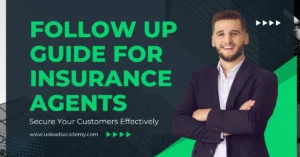 follow up guide for insurance agents to get final expense leads