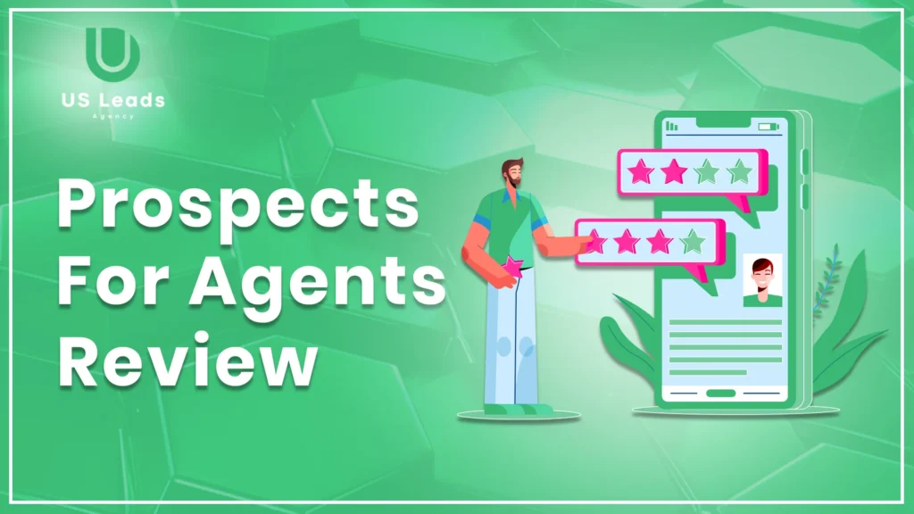 prospects for agents review