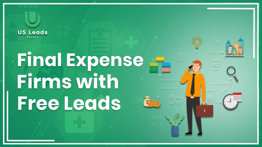 final expense marketing companies offering free leads