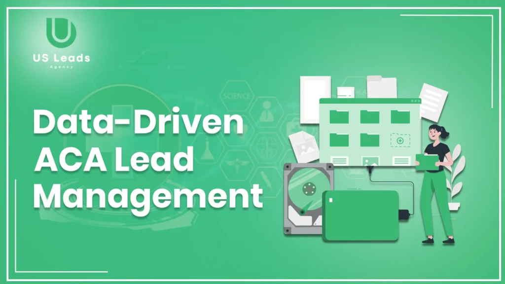 Data-Driven Lead Management