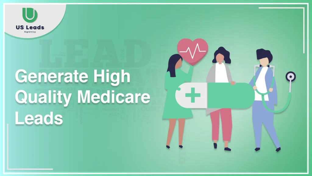 Generate Medicare Leads