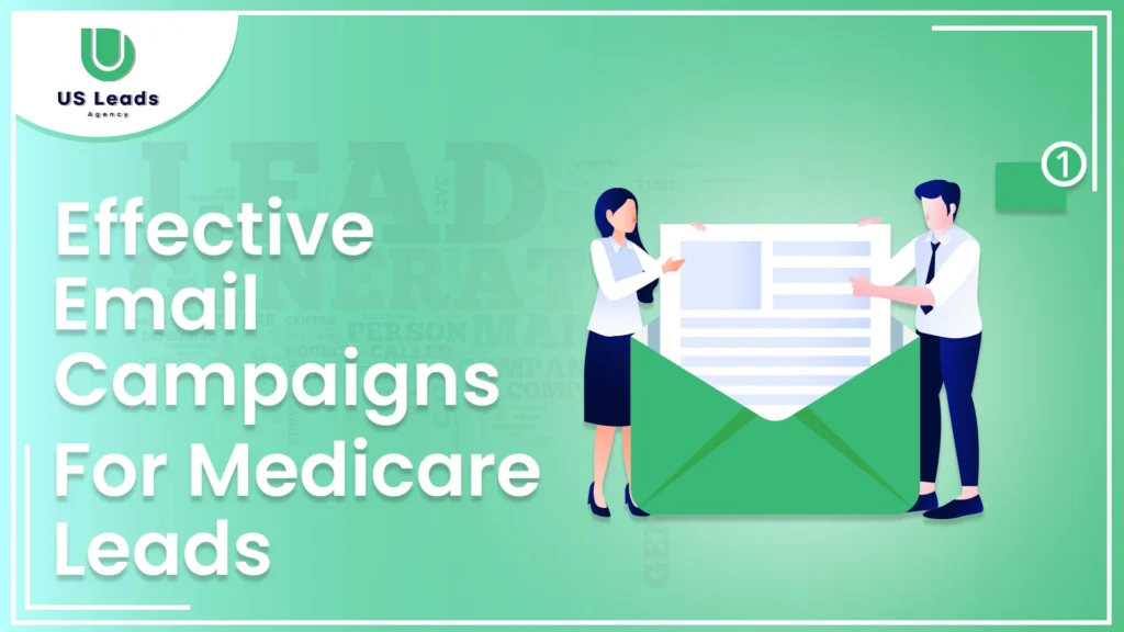 email campaign for Medicare Leads