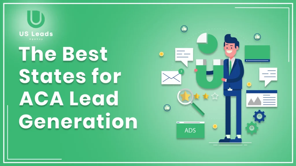 best states for ACA lead generation