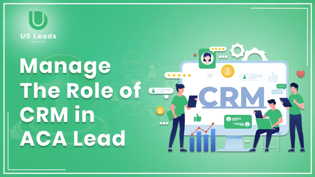 CRM In ACA Lead Management