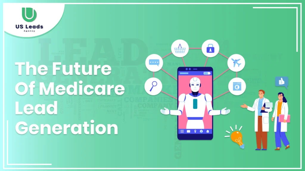 AI In Medicare Lead Generation