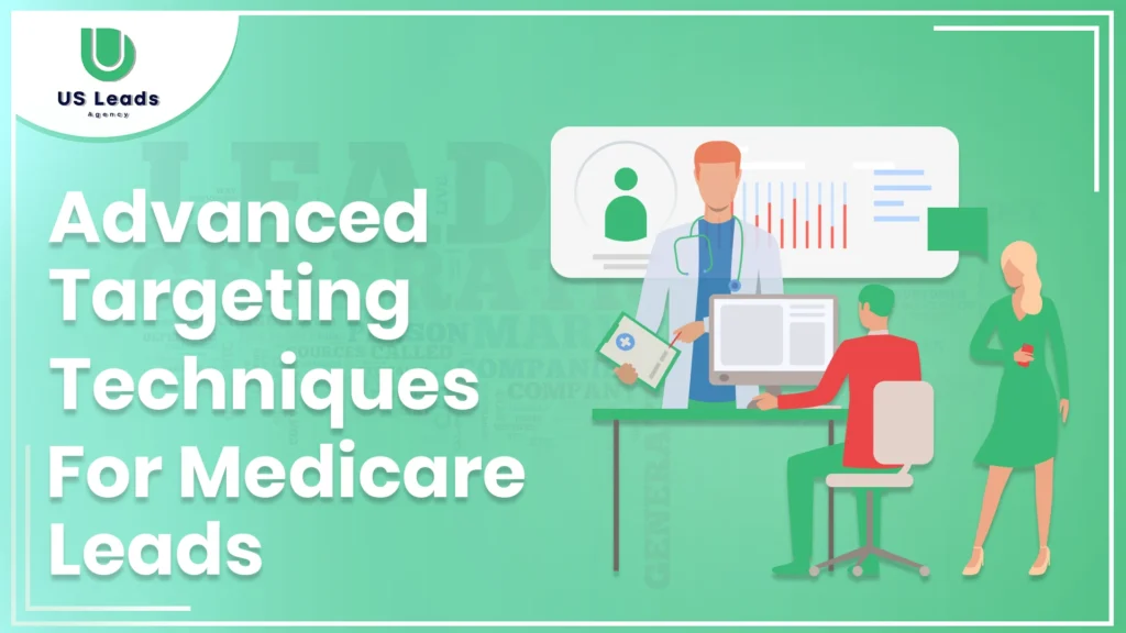 Effective Targeting Strategies For Medicare Leads