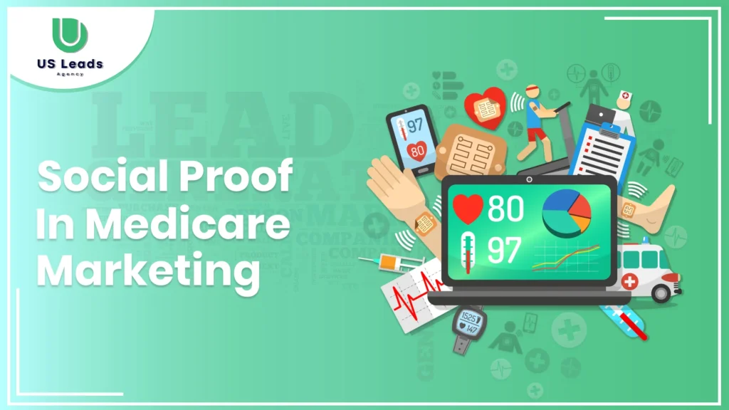 Social Proof In Medicare Marketing