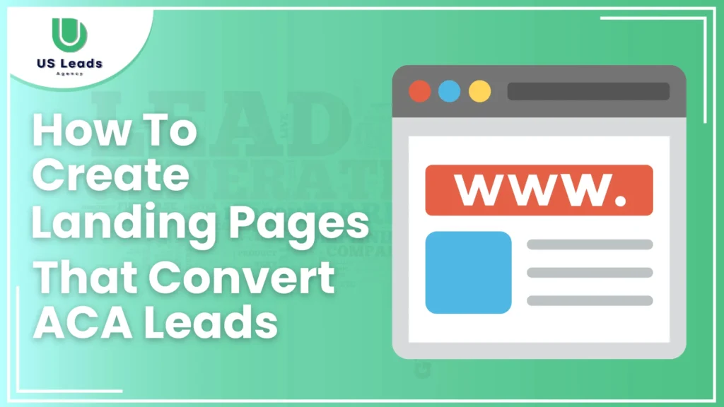 Landing Pages For ACA Lead Conversion