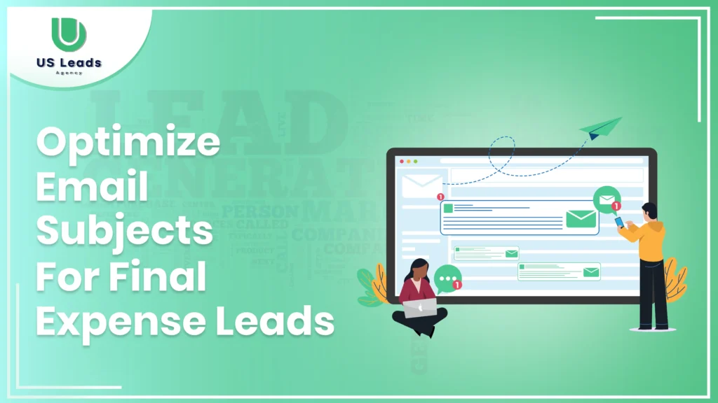 optimize email subject lines for final expense leads