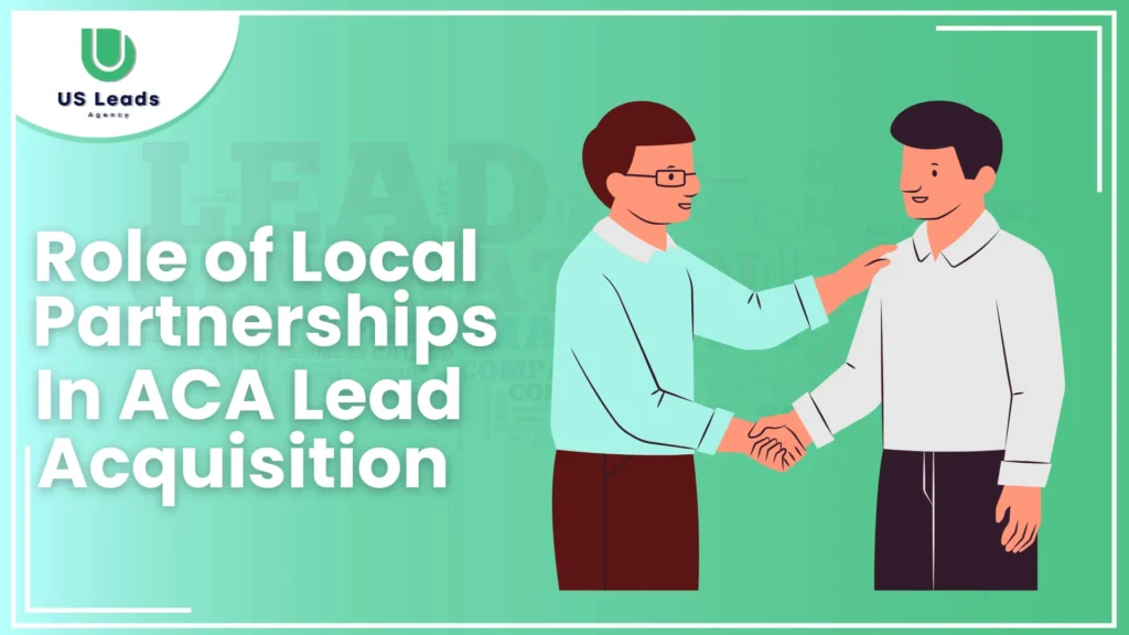 Local Partnerships In ACA Lead Acquisition