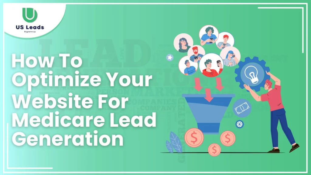 Website Optimization For Medicare Lead Generation