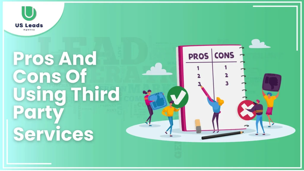 Pros and Cons Of Third-Party Lead Services In Final Expense Insurance Complete Guide